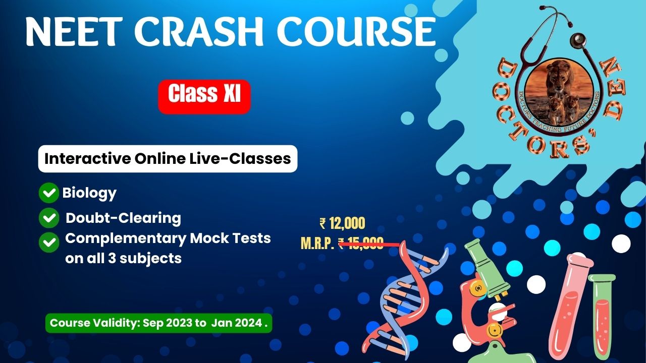 NEET Class XI – CRASH COURSE ( Biology )